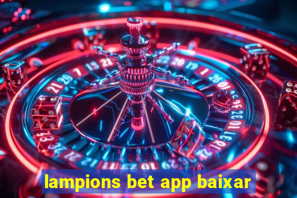 lampions bet app baixar